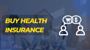 How to Buy Health Insurance