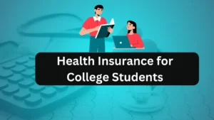 Health Insurance for College Students