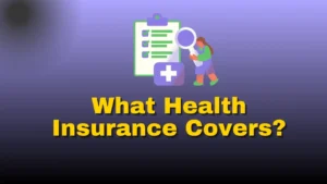 What Health Insurance Covers
